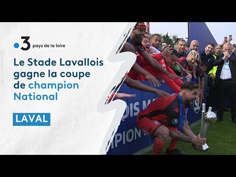 Le Stade Lavallois gagne la coupe de Champion de National