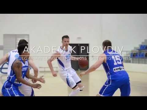 Aleksandar Mitrović Akademik Plovdiv 2015 -2016 Highlights