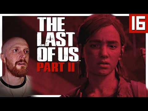 The Hospital | The Last of Us Part 2 | Ep. 16 (Blind Play-through)