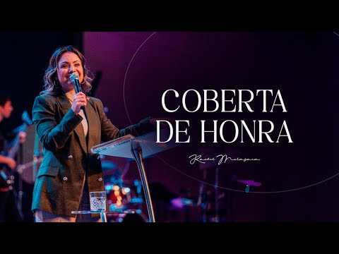 COBERTA DE HONRA - RACHEL MALAFAIA