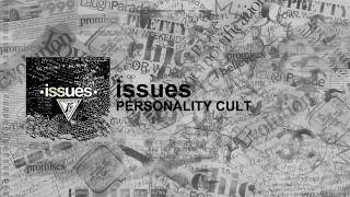issues - Personality Cult [LYRICS]