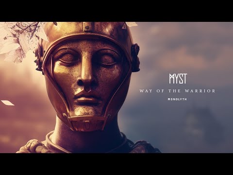 MYST - Way Of The Warrior (Official Audio)