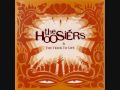 The Hoosiers - Everything Goes Dark