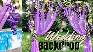 How to Make a Wedding Backdrop | Purple Wisteria Floral Backdrop