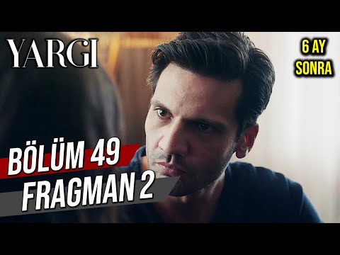 Yargı 49. Bölüm 2. Fragman - 6 Ay Sonra