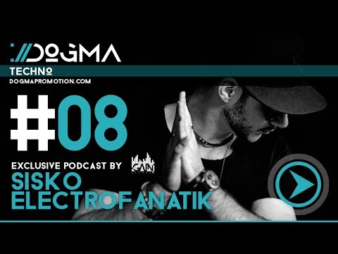 Sisko Electrofanatik -- Techno Live Set // Dogma Techno Podcast [March 2014]