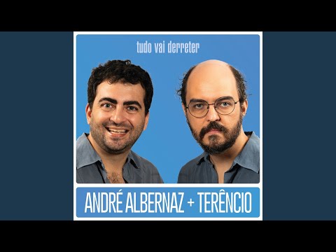 Tumulto - André Albernaz e Terencio
