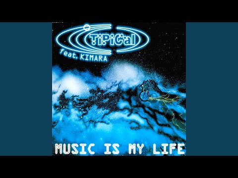 Music Is My Life (Extended Mix)