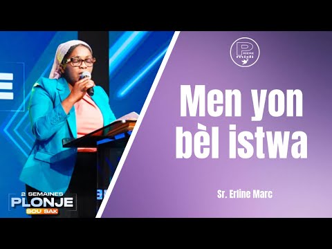 Bèl Moman Adorasyon ak Sr. Erline Marc | Men yon bèl istwa | Tanpèt sa, li pa la pou lontan