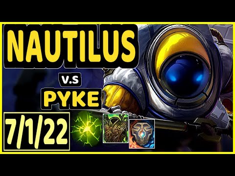 SHADY (NAUTILUS) vs PYKE - 7/1/22 KDA BOTTOM SUPPORT CHALLENGER GAMEPLAY - NA