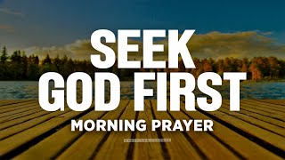 Always Start The Day By Spending Time With God | A Blessed Morning Prayer To Start Your Day