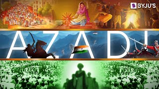 Azadi - A Tribute To India’s Great Freedom Fight