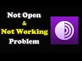 How to Fix Tor Browser App Not Working / Not Open / Loading Problem in Android