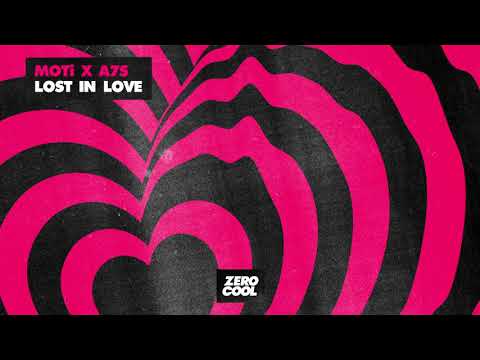 MOTi x A7S - Lost in Love