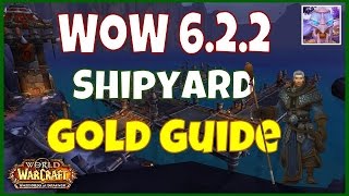 WoW 6.2.2 Shipyard Gold Guide + Sea Turtle Mount Guide WoD