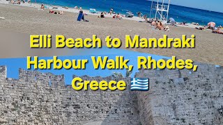 Elli Beach to Mandraki Harbour Walk, Rhodes, Greece 🇬🇷 