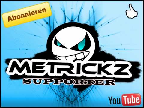 METRICKZ feat. Haze & Chevy - Dich zu ficken ist leicht [HD]