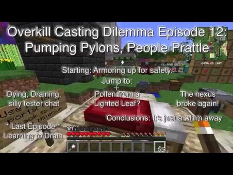 KmOcd-Reika 012: Pumping Pylons, People Prattle (Keybounce's Minecraft Overkill Casting Dilemma)