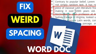 How to Fix Weird Spacing Between Words in Microsoft Word