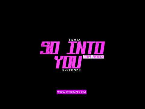 R-Stonze -So Into You Feat. Tamia (2014 Remix) HQ