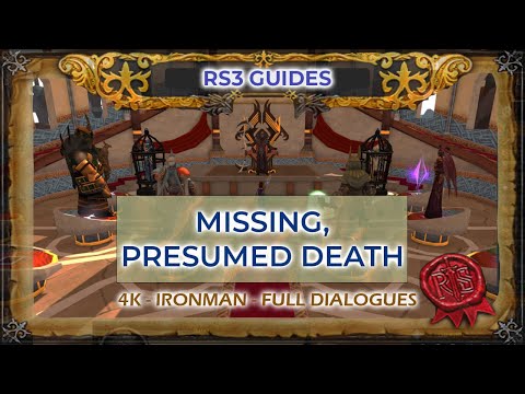 RS3: Missing, Presumed Death Quest Guide 2022 | All Dialogues/Cutscenes