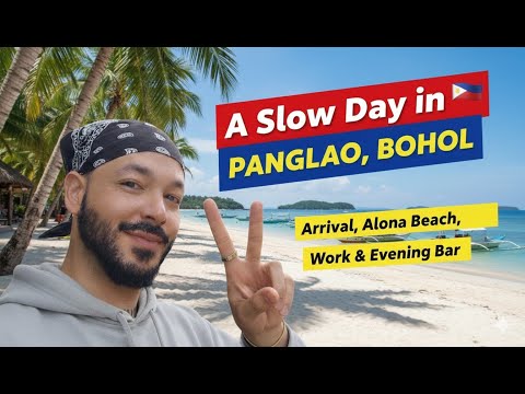 A Slow Day in Panglao, Bohol | Arrival, Alona Beach, Work & Evening Bar