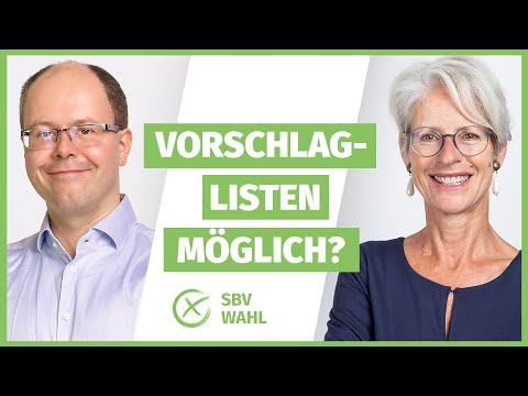 SBV Wahl FAQ: Gibt es bei der SBV Wahl Vorschlaglisten?