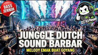 Download lagu DJ JUNGGLE DUTCH SOUND BARBAR 🔥 MELODY ENAK BUAT GOYANG | BASS JERNIH & VIRAL TIKTOK 2026 mp3 Download lagu DJ JUNGGLE DUTCH SOUND BARBAR 🔥 MELODY ENAK BUAT GOYANG | BASS JERNIH & VIRAL TIKTOK 2026 mp3