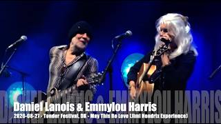 Daniel Lanois &amp; Emmylou Harris - May This Be Love (Jimi Hendrix)  2026-08-27 - Tønder Festival, DK