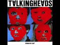Talking Heads | Once In A Lifetime (synth loop and vocal chorus)