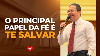 The main role of faith is to save you. | Bishop Jadson Santos