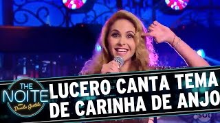 Lucero - Carinha De Anjo (Tema)