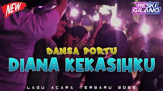Download lagu LAGU VIRAL TIKTOK !! - DIANA KEKASIHKU - DANSA PORTU🌴- RESKI GILANO BASSGANGGA 2025🔥 mp3 Download lagu LAGU VIRAL TIKTOK !! - DIANA KEKASIHKU - DANSA PORTU🌴- RESKI GILANO BASSGANGGA 2025🔥 mp3