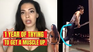 1 Year of Trying To Get a Muscle Up