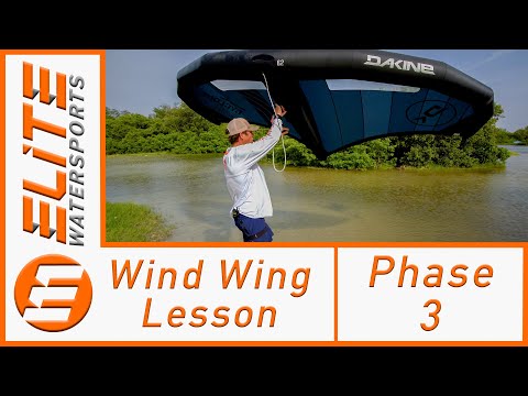 Wind Wing Lessons- Phase 3 (Control Your Wing)