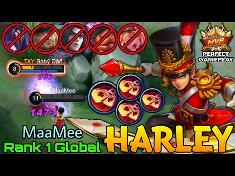 You Can't Stop Me! Harley Perfect Play! - Top 1 Global Harley by MaaMee - Mobile Legends