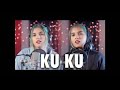 Ku Ku Song Ku Ku Music Ku Ku Status Ku Ku Song Lyrics Ku Ku Song Photo