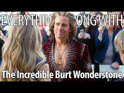 Everything Wrong With The Incredible Burt Wonderstone In 18 Minutes Or Less