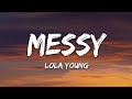 Lola Young Messy Lyrics