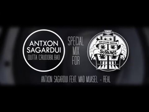 SURUMA DUBPLATES #1 Antxon Sagardui Ft. Mad Muasel - Real