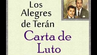 Los Alegres de Terán:  Carta de Luto.