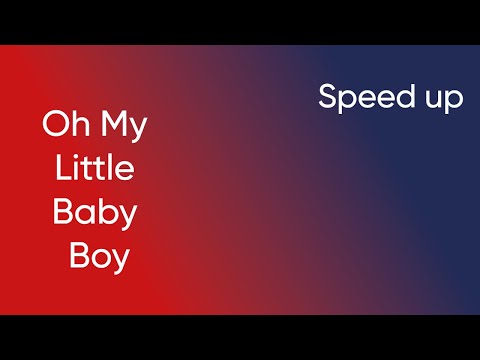 Steam Community :: Video :: Oh My Little Baby Boy (speed up)