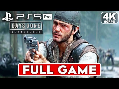 DAYS GONE REMASTERED Gameplay Walkthrough FULL GAME [4K 60FPS PS5 PRO] - No Commentary