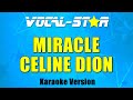 Celine Dion - Miracle with Lyrics HD Vocal-Star Karaoke 4K