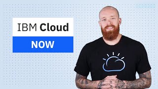 IBM Cloud Now: Face Mask Detection at the Edge, IBM Cloud Security and Compliance Center, and More