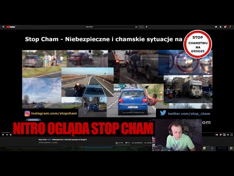NITRO OGLĄDA STOP CHAM 678 - NIEBEZPIECZNE I CHAMSKIE SYTUACJE NA DROGACH