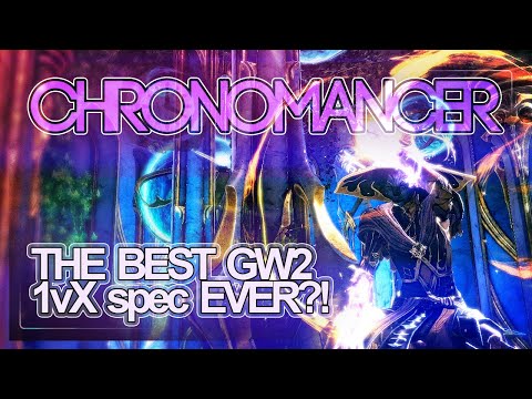 GW2 Chronomancer has been buffed again - WvW Roaming