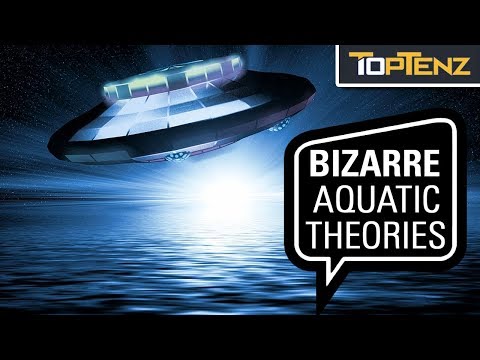 10 Alien Theories from Deep Under the Ocean