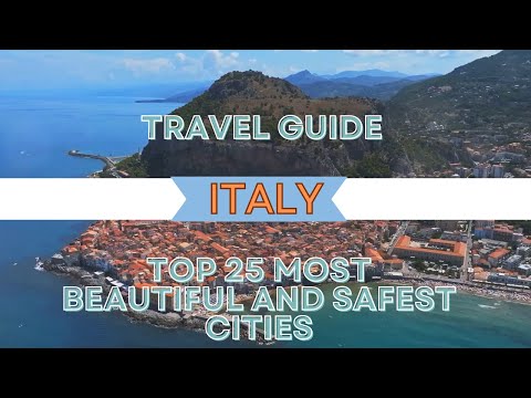 Exploring Italy's Gems: The top 25 Safest and Most Beautiful Cities