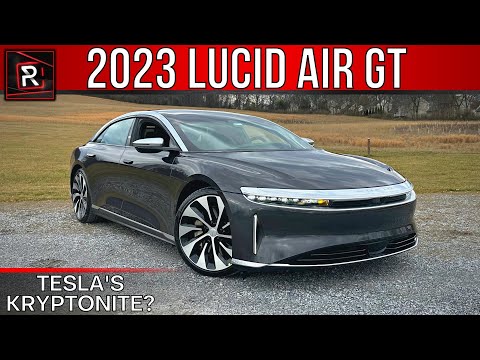 The 2023 Lucid Air Grand Touring Is An Ultra Luxury Electric Sedan With Top Dog Range